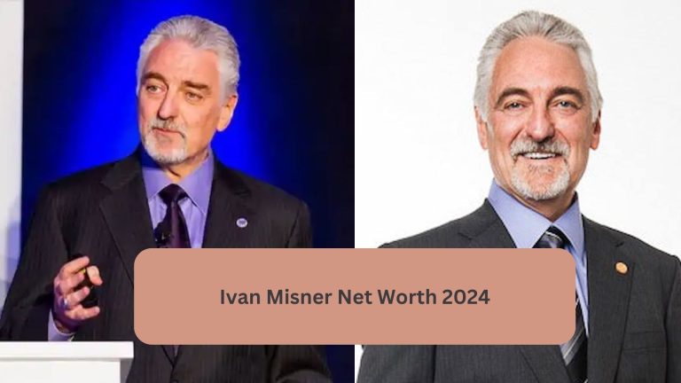 Networking Mogul Ivan Misner’s Wealth Check-In: 2024 Net Worth Revealed!