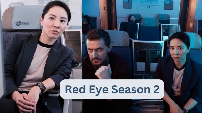 Red Eye Season 2 Release Date, Cast, Storyline, Trailer Release, And Everything You Need to Know