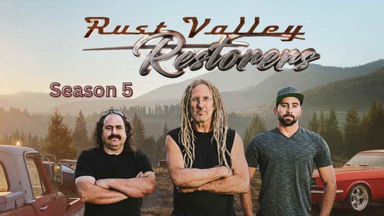 Rust Valley Restorers Season 5 Release Date, Cast, Storyline, Trailer Release, And Everything You Need to Know 