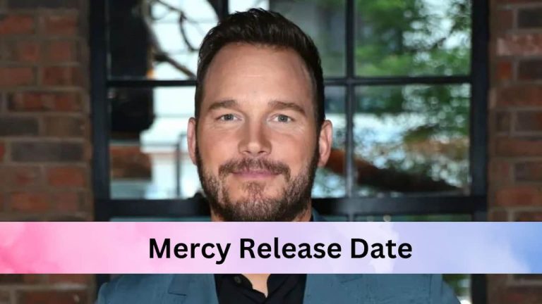 Mercy Release Date, Cast, Storyline, Trailer Release, And Everything You Need to Know