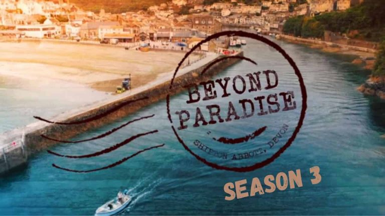 Beyond Paradise Season 3 Release Date, Cast, Storyline, Trailer Release, And Everything You Need to Know