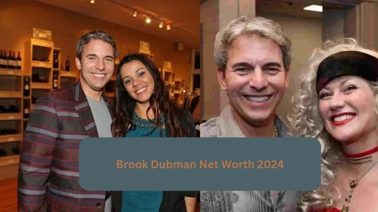 Brook Dubman Net Worth 2024 – Career, Wife, Age, Height …