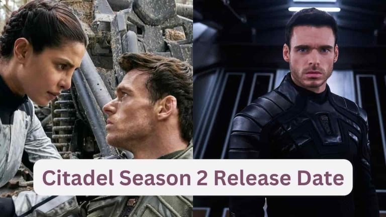 Citadel Season 2 Release Date, Cast, Storyline, Trailer Release, And Everything You Need to Know