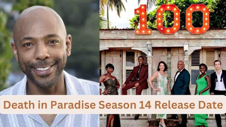 Death in Paradise Season 14 Release Date, Cast, Storyline, Trailer Release, And Everything You Need to Know