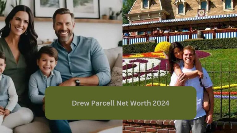 The Ascendant Fortune of Drew Parcell: Unveiling His Net Worth in 2024