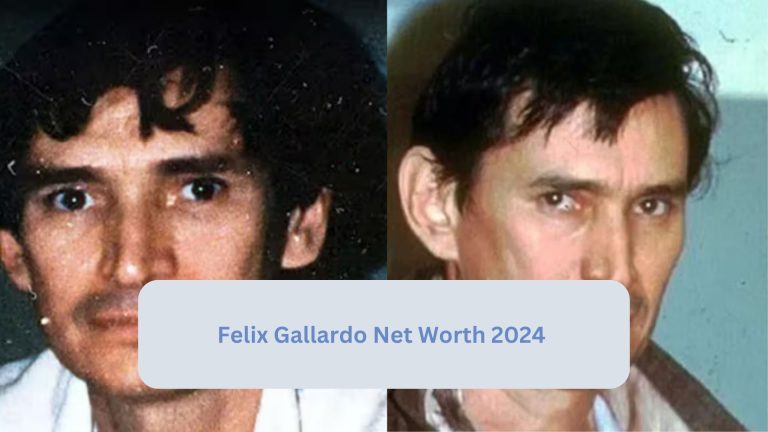 El Padrino’s Fortune: Felix Gallardo’s Wealth in 2024