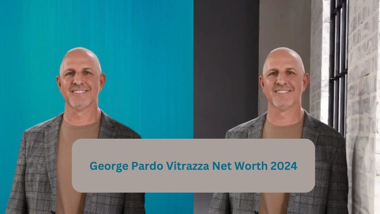 George Pardo Vitrazza Net Worth 2024 – Career, Wife, Age …