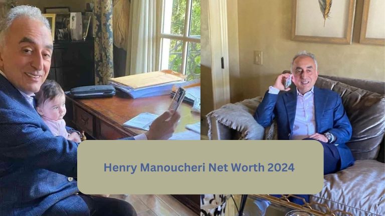 The Wealth Odyssey of Henry Manoucheri: Unveiling His Net Worth in 2024