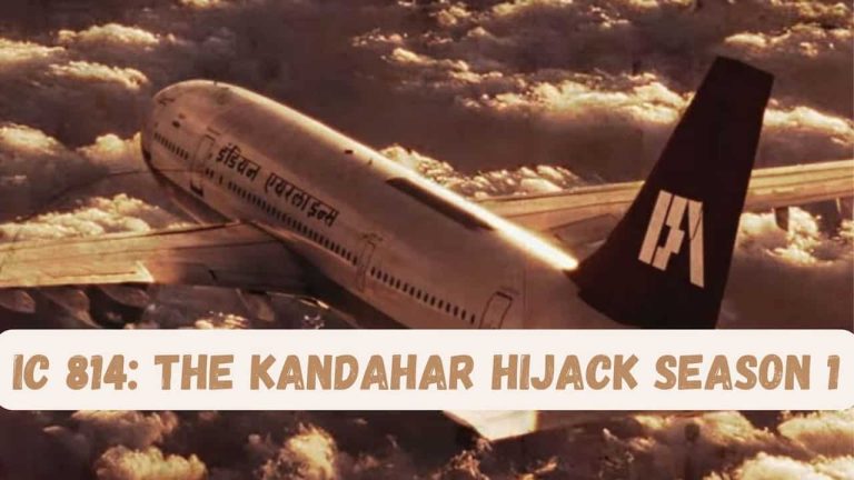 IC 814: The Kandahar Hijack Season 1  Release Date, Cast, Storyline, Trailer Release, And Everything You Need to Know