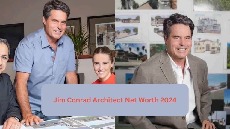 Jim Conrad Architect Net Worth 2024 -Career, Wife, Age …