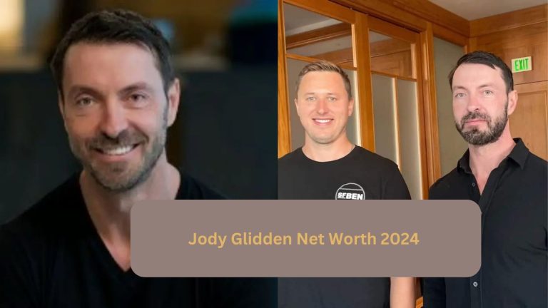 The Wealthy World of Jody Glidden: Unveiling His 2024 Net Worth