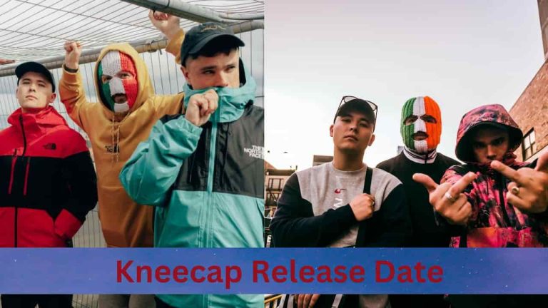 Kneecap Release Date, Cast, Storyline, Trailer Release, And Everything You Need to Know