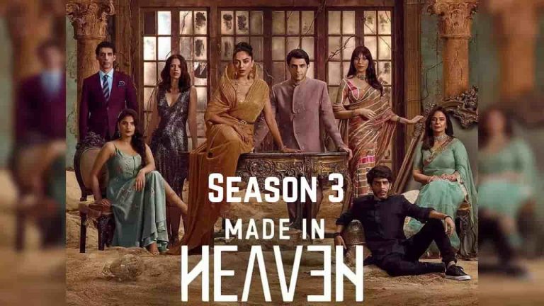 Made in Heaven Season 3 Release Date, Cast, Storyline, Trailer Release, And Everything You Need to Know