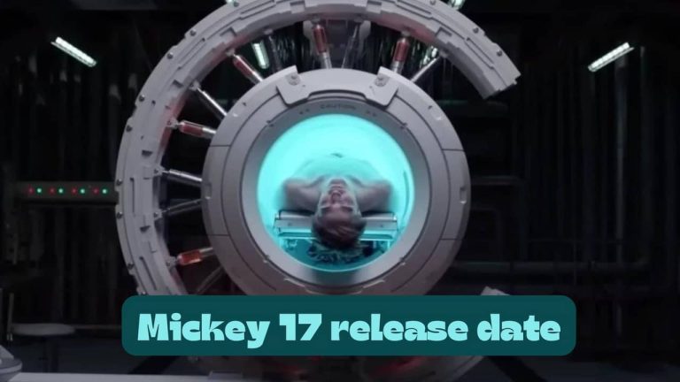 Mickey 17 Release Date, Cast, Storyline, Trailer Release, And Everything You Need to Know