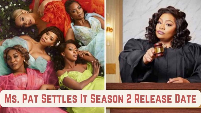 Ms. Pat Settles It Season 2 Release Date, Cast, Storyline, Trailer Release, And Everything You Need to Know