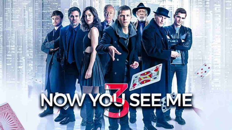 Now You See Me 3 Release Date, Cast, Storyline, Trailer Release, And Everything You Need to Know