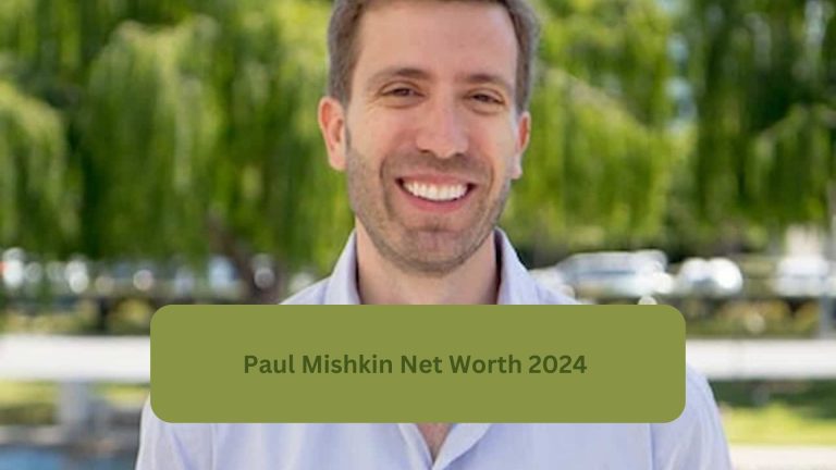 Unveiling Paul Mishkin’s Fortunes in 2024: From Ventures to Value