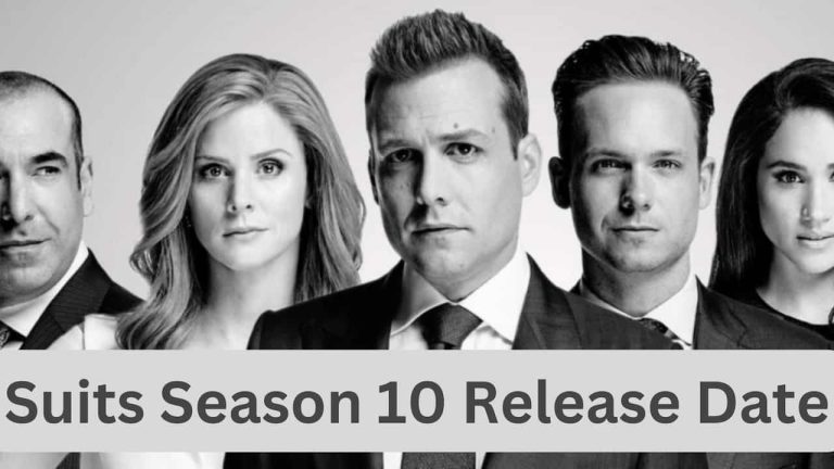 Suits Season 10 Release Date, Cast, Storyline, Trailer Release, And Everything You Need to Know