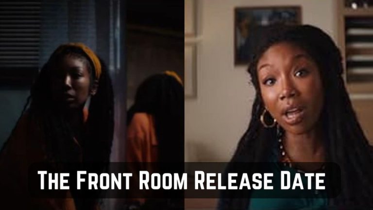 The Front Room Release Date, Cast, Storyline, Trailer Release, And Everything You Need to Know