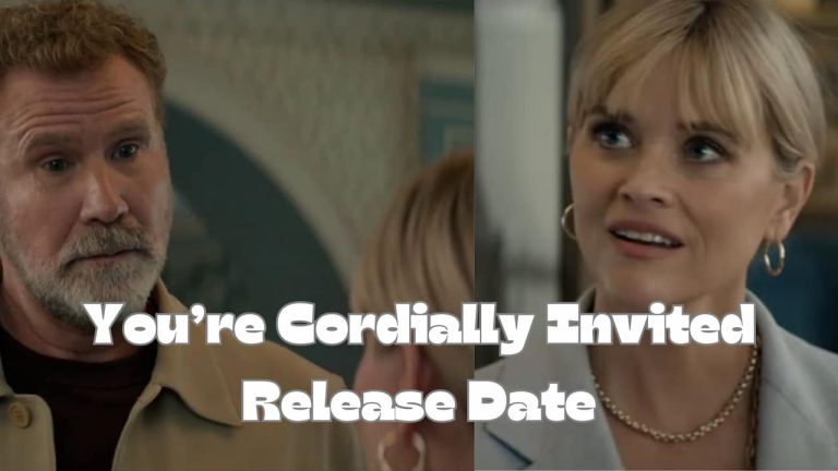 You’re Cordially Invited Release Date, Cast, Storyline, Trailer Release, And Everything You Need to Know