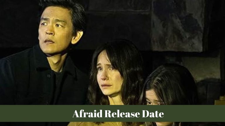 Afraid  Release Date, Cast, Storyline, Trailer Release, And Everything You Need to Know