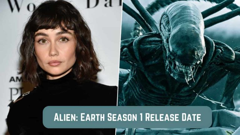 Alien: Earth Season 1 Release Date, Cast, Storyline, Trailer Release, And Everything You Need to Know