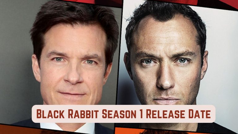 Black Rabbit Season 1 Release Date, Cast, Storyline, Trailer Release, And Everything You Need to Know