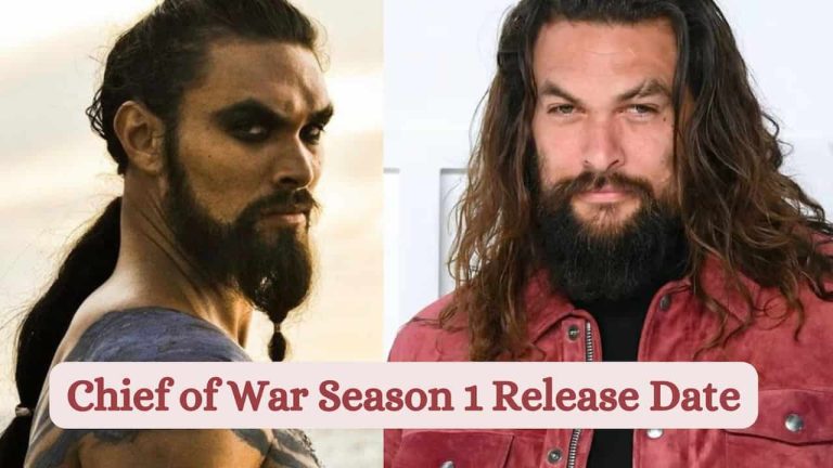 Chief of War Season 1 Release Date, Cast, Storyline, Trailer Release, And Everything You Need to Know