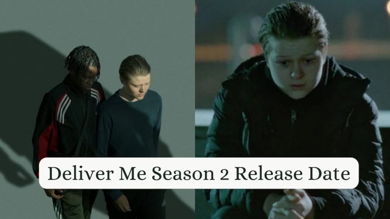 Deliver Me Season 2 Release Date, Cast, Storyline, Trailer Release, And Everything You Need to Know