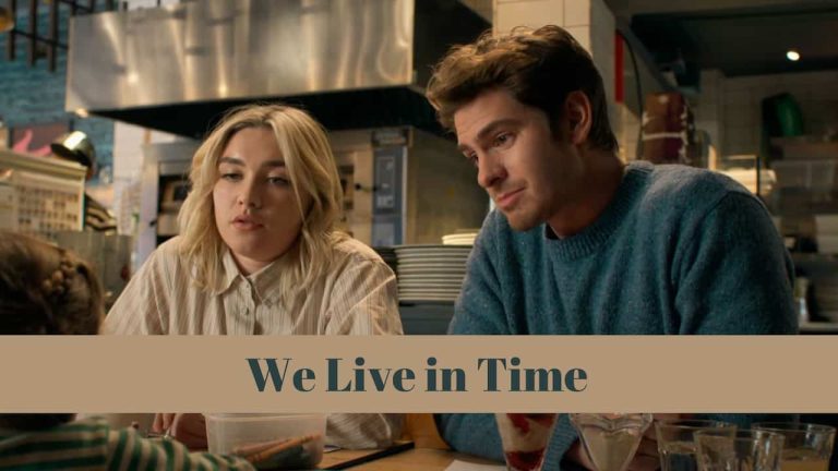 We Live in Time Release Date, Cast, Storyline, Trailer Release, And Everything You Need to Know 