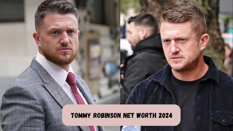 Tommy Robinson’s Reported $35 Million Net Worth in 2024: Examining the Figures