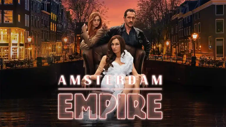 Amsterdam Empire Season 1 Release Date, Storyline, and Everything You Need To Know